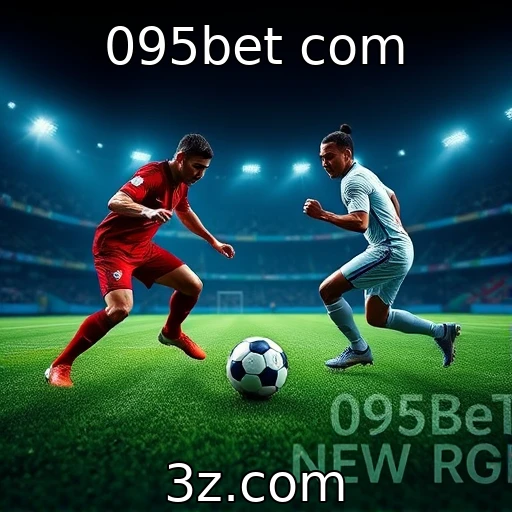 095bet com Como as apostas esportivas estão moldando o cenário competitivo atual